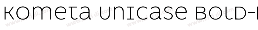 Kometa Unicase Bold字体转换